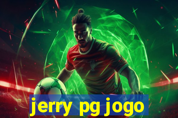 jerry pg jogo